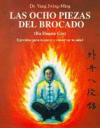 LIBROS DE ARTES MARCIALES | LAS OCHO PIEZAS DEL BROCADO