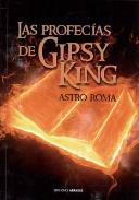 LIBROS DE PROFECAS | LAS PROFECAS DE GIPSY KING