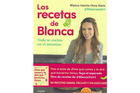 LIBROS DE ALIMENTACIN | LAS RECETAS DE BLANCA: TODO SE COCINA EN EL INTESTINO