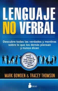 LIBROS DE PSICOLOGA | LENGUAJE NO VERBAL: DESCUBRE TODAS LAS VERDADES Y MENTIRAS SOBRE LO QUE LOS DEMS PIENSAN Y NUNCA DICEN