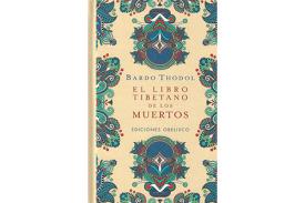 LIBROS DE MUERTE, REENCARNACIN Y VIDAS PASADAS | LIBRO TIBETANO DE LOS MUERTOS (Tapa dura)