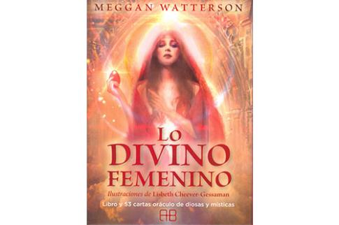 LIBROS DE TAROT Y ORCULOS | LO DIVINO FEMENINO (Libro + Cartas)