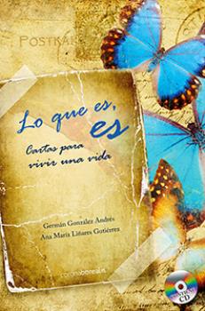 LIBROS DE AUTOAYUDA | LO QUE ES, ES: CARTAS PARA VIVIR UNA VIDA