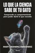 LIBROS DE ANIMALES | LO QUE LA CIENCIA SABE DE TU GATO