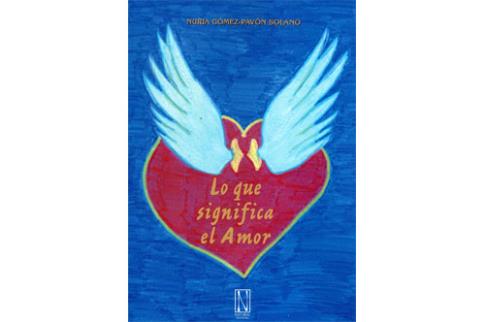 LIBROS DE NARRATIVA | LO QUE SIGNIFICA EL AMOR