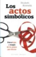 LIBROS DE ESPIRITUALISMO | LOS ACTOS SIMBLICOS
