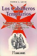 LIBROS DE TEMPLARIOS | LOS CABALLEROS TEMPLARIOS