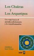 LIBROS DE CHAKRAS | LOS CHAKRAS Y LOS ARQUETIPOS