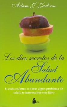 LIBROS DE AUTOAYUDA | LOS DIEZ SECRETOS DE LA SALUD ABUNDANTE