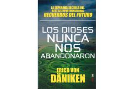 LIBROS DE OVNIS Y EXTRATERRESTRES | LOS DIOSES NUNCA NOS ABANDONARON