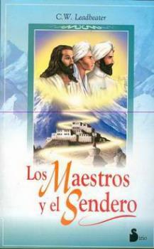LIBROS DE LEADBEATER | LOS MAESTROS Y EL SENDERO