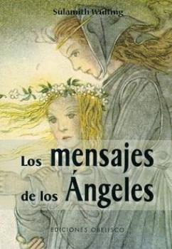 LIBROS DE TAROT Y ORCULOS | LOS MENSAJES DE LOS NGELES (Pack Libro + Cartas)