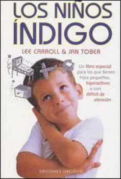 LIBROS DE NIOS NDIGO, MATERNIDAD E INFANTIL | LOS NIOS INDIGO