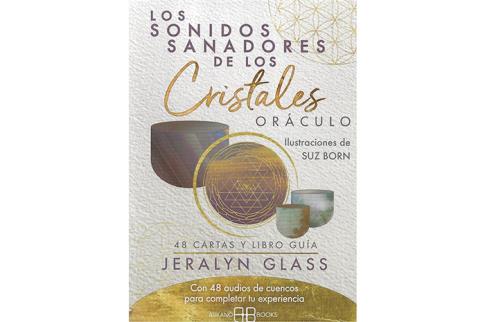 LIBROS DE TAROT Y ORCULOS | LOS SONIDOS SANADORES DE LOS CRISTALES. ORCULO (Libro + Cartas)