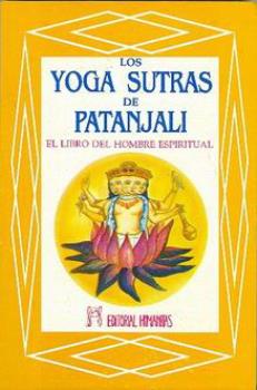 LIBROS DE YOGA SUTRAS DE PATANJALI | LOS YOGA SUTRAS DE PATANJALI