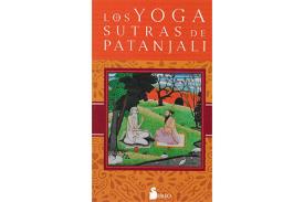 LIBROS DE YOGA SUTRAS DE PATANJALI | LOS YOGA SUTRAS DE PATANJALI