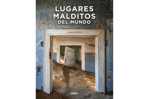 LIBROS DE CIVILIZACIONES | LUGARES MALDITOS DEL MUNDO