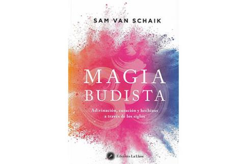 LIBROS DE MAGIA | MAGIA BUDISTA: ADIVINACIN, CURACIN Y HECHIZOS A TRAVS DE LOS SIGLOS