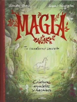 LIBROS DE NI�OS �NDIGO, MATERNIDAD E INFANTIL | M�GIA: TU CUADERNO SECRETO