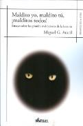 LIBROS DE ENIGMAS | MALDITO YO, MALDITO T�, �MALDITOS TODOS!