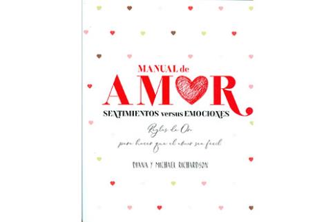 LIBROS DE AUTOAYUDA | MANUAL DE AMOR: SENTIMIENTOS VERSUS EMOCIONES