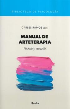 LIBROS DE AUTOAYUDA | MANUAL DE ARTETERAPIA: VNCULO Y CREACIN