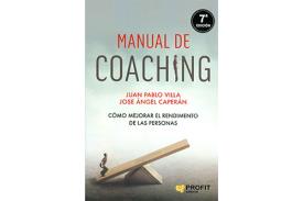 LIBROS DE COACHING | MANUAL DE COACHING: CMO MEJORAR EL RENDIMIENTO DE LAS PERSONAS