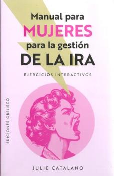LIBROS DE AUTOAYUDA | MANUAL PARA MUJERES PARA LA GESTIN DE LA IRA