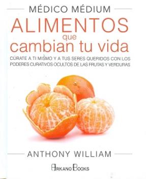 LIBROS DE ALIMENTACIN | MDICO MDIUM: ALIMENTOS QUE CAMBIAN TU VIDA