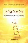 LIBROS DE MEDITACI�N | MEDITACI�N: INTRODUCCI�N A LA PR�CTICA DE MEDITAR