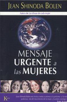LIBROS DE JEAN SHINODA BOLEN | MENSAJE URGENTE A LAS MUJERES
