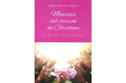 LIBROS DE AUTOAYUDA | MENSAJES DEL CORAZN DE CHRISTINA: 99 BREVES INSPIRACIONES