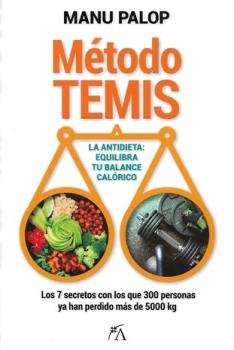 LIBROS DE ALIMENTACIN | MTODO TEMIS: LA ANTIDIETA: EQUILIBRA TU BALANCE CALRICO