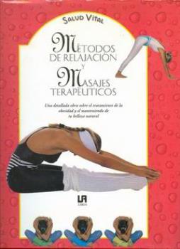 LIBROS DE MASAJE | MTODOS DE RELAJACIN Y MASAJES TERAPUTICOS