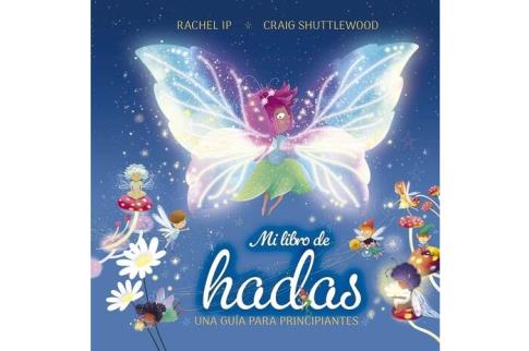 LIBROS DE NI�OS �NDIGO, MATERNIDAD E INFANTIL | MI LIBRO DE HADAS: GU�A PARA PRINCIPIANTES