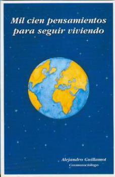 LIBROS DE A. GUILLAMOT | MIL CIEN PENSAMIENTOS PARA SEGUIR VIVIENDO