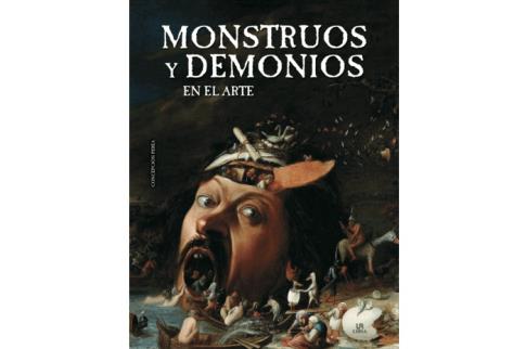 LIBROS DE CIVILIZACIONES | MONSTRUOS Y DEMONIOS EN EL ARTE