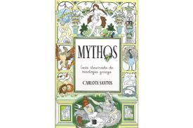 LIBROS DE CARLOTA SANTOS (CARLOTYDES) | MYTHOS: GUA ILUSTRADA DE MITOLOGA GRIEGA