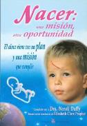 LIBROS DE ELIZABETH C. PROPHET | NACER: UNA MISI�N, OTRA OPORTUNIDAD