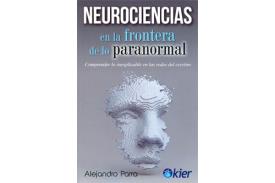 LIBROS DE CIENCIA | NEUROCIENCIAS EN LA FRONTERA DE LO PARANORMAL