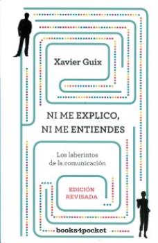 LIBROS DE AUTOAYUDA | NI ME EXPLICO, NI ME ENTIENDES (Bolsillo)