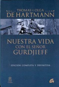 LIBROS DE CUARTO CAMINO | NUESTRA VIDA CON EL SEOR GURDJIEFF