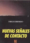 LIBROS DE TRIGUERINHO | NUEVAS SEALES DE CONTACTO