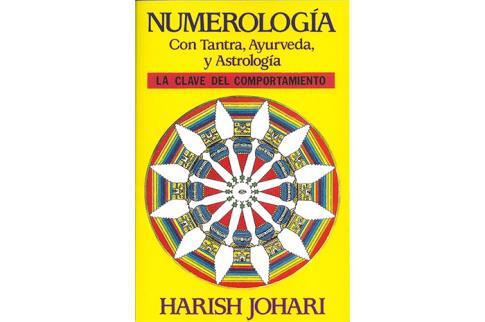 LIBROS DE NUMEROLOGA | NUMEROLOGA: CON TANTRA, AYURVEDA, Y ASTROLOGA. LA CLAVE DEL COMPORTAMIENTO