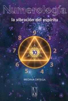 LIBROS DE NUMEROLOGA | NUMEROLOGA: LA VIBRACIN DEL ESPRITU