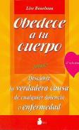 LIBROS DE LISE BOURBEAU | OBEDECE A TU CUERPO, MATE!