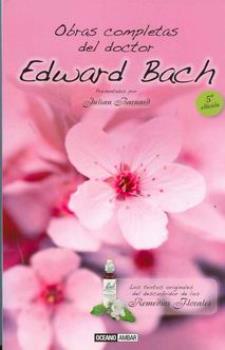 LIBROS DE FLORES DE BACH | OBRAS COMPLETAS DEL DOCTOR EDWARD BACH