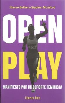 LIBROS DE AUTOAYUDA | OPEN PLAY: MANIFIESTO POR UN DEPORTE FEMINISTA