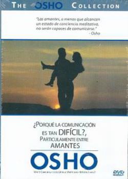 LIBROS DE OSHO | OSHO 4: POR QU LA COMUNICACIN ES TAN DIFCIL? (DVD)