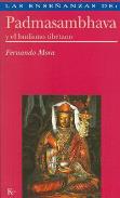 LIBROS DE BUDISMO | PADMASAMBHAVA Y EL BUDISMO TIBETANO